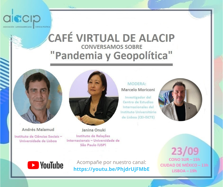Café Virtual de ALACIP – Conversamos sobre “Pandemia y Geopolítica”