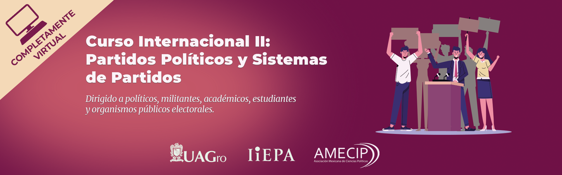 INVITACIÓN AL CURSO INTERNACIONAL II: “PARTIDOS POLÍTICOS Y SISTEMAS DE PARTIDOS” – Asociación Mexicana de Ciencias Políticas (AMECIP)