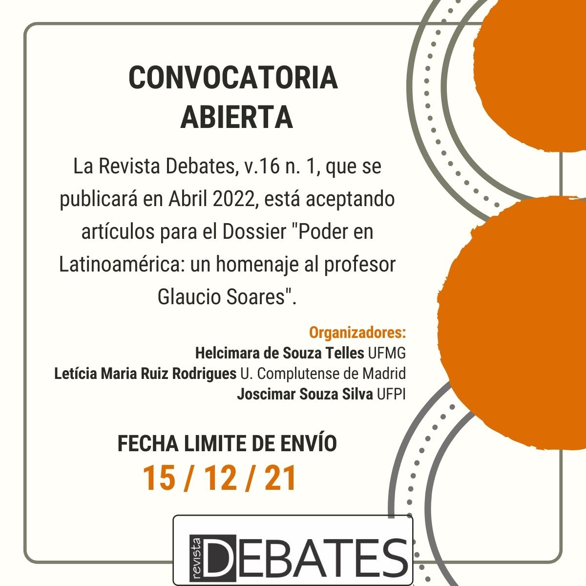 Convocatória de artigos / Convocatoria de artículos para el dossier: “Poder na América Latina: uma homenagem ao professor Gláucio Soares” – Revista Debates da Universidade Federal do Rio Grande do Sul (UFRGS; Brasil)