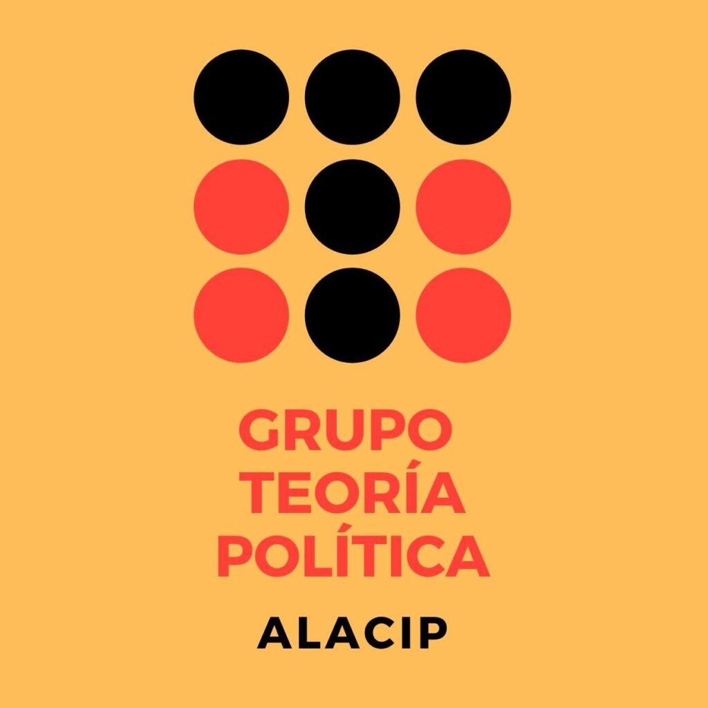 Difusión del Ciclo “Cartografias del Pensamiento Político” – Grupo de Teoría Política de ALACIP