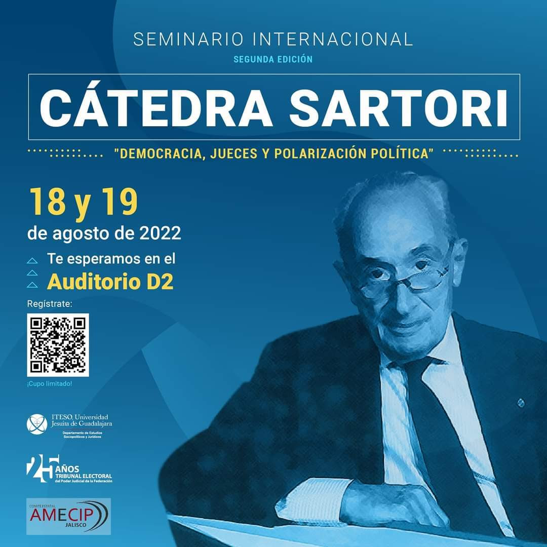 Convocatoria a Concurso de Ensayo de Investigación “Democracia, jueces y polarización política” de la Cátedra Sartori – Universidad Jesuita de Guadalajara & Tribunal Electoral del Poder Judicial de la Federación (TEPJF)