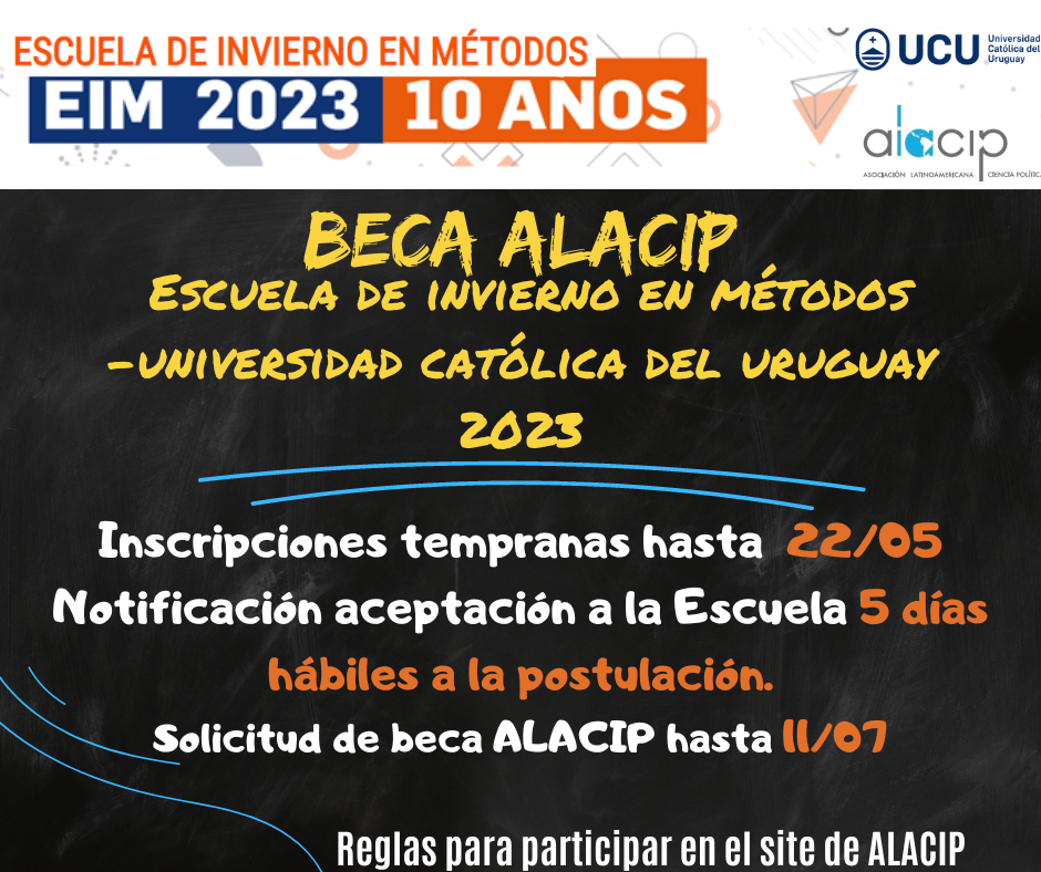 Beca ALACIP – Escuela de Invierno en Métodos – Universidad Católica del Uruguay, Montevideo.