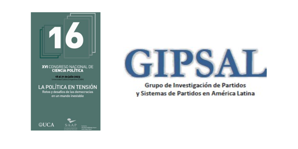Paneles organizados desde GIPSAL en el marco del XVI Congreso Nacional de Ciencia Política que organiza la Sociedad Argentina de Análisis Político (SAAP)