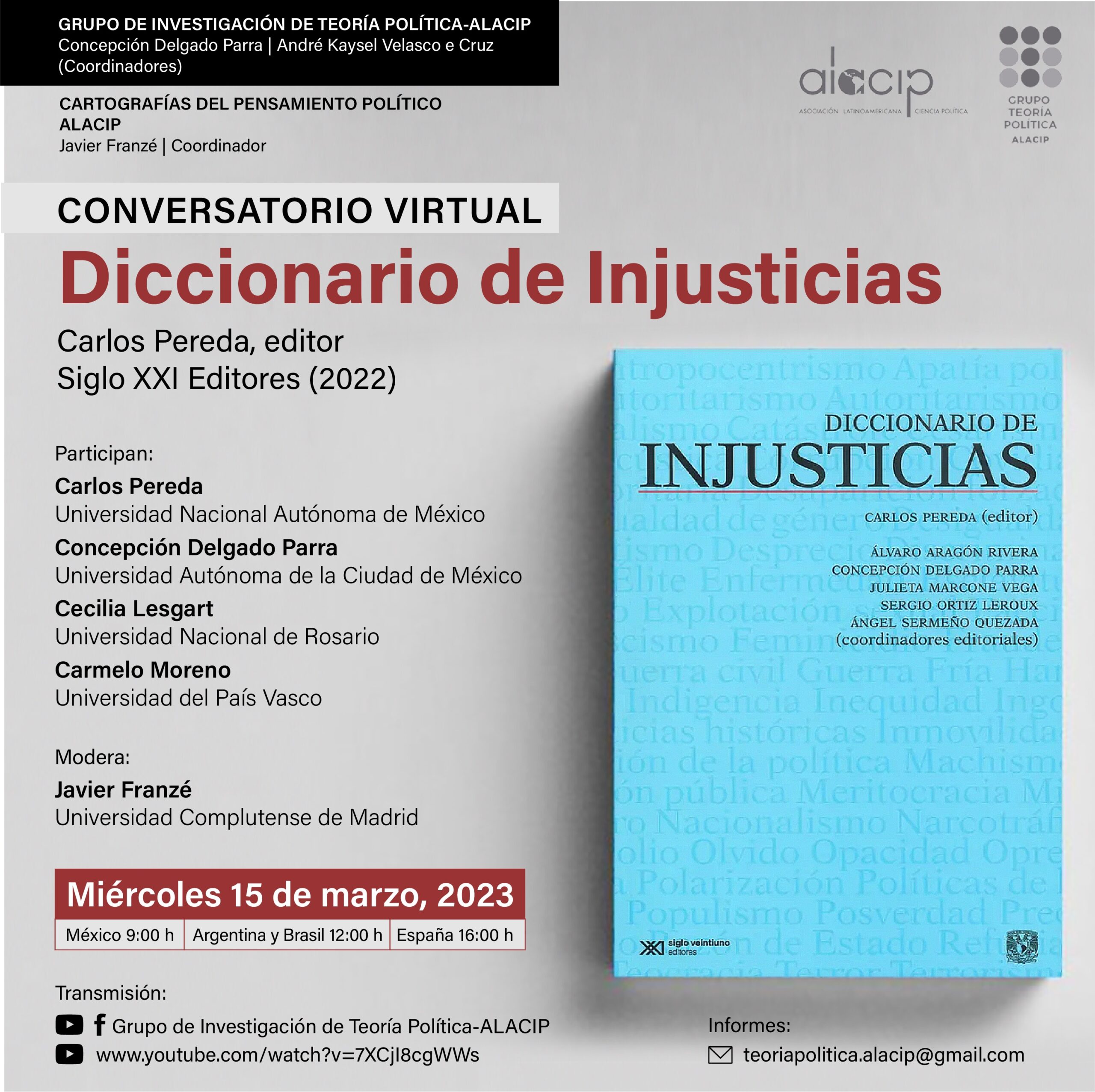 Cartografías del Pensamiento Político – Grupo de Teoría Política – ALACIP Conversatorio virtual Diccionario de Injusticias.