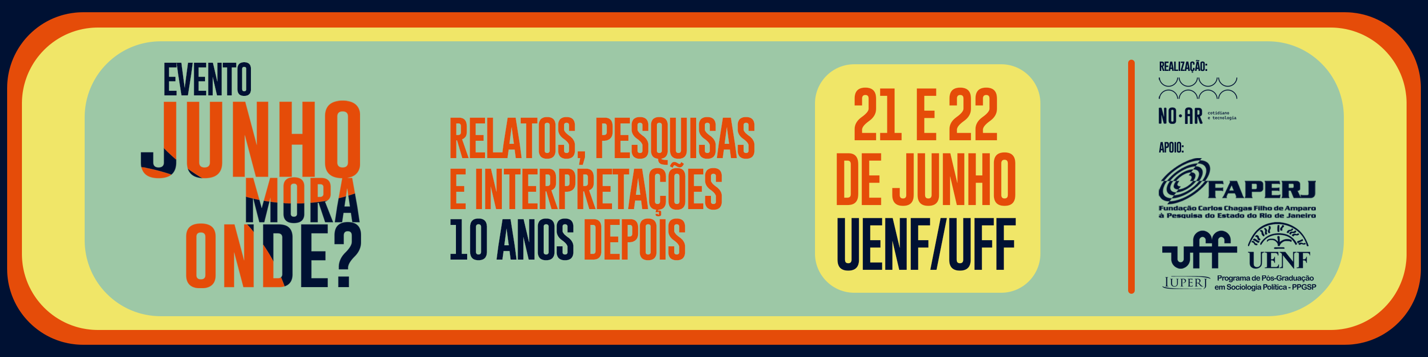Junho mora onde? Relatos, pesquisas e interpretações 10 anos depois
