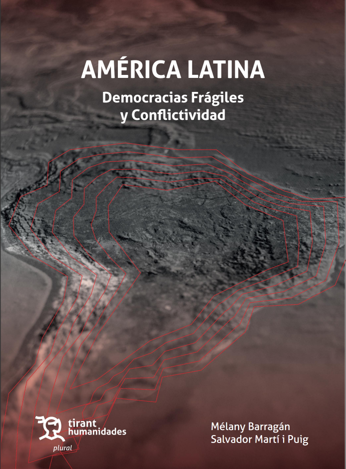 América Latina. Democracias Frágiles y Conflictividad – con participación del Grupo de Políticas Públicas e Protección Social de ALACIP
