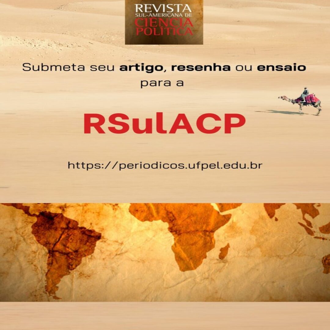 Divulgação no novo número da Revista Sul-Americana de Ciência Política (RSULACP, v. 10, n. 1, 2024).