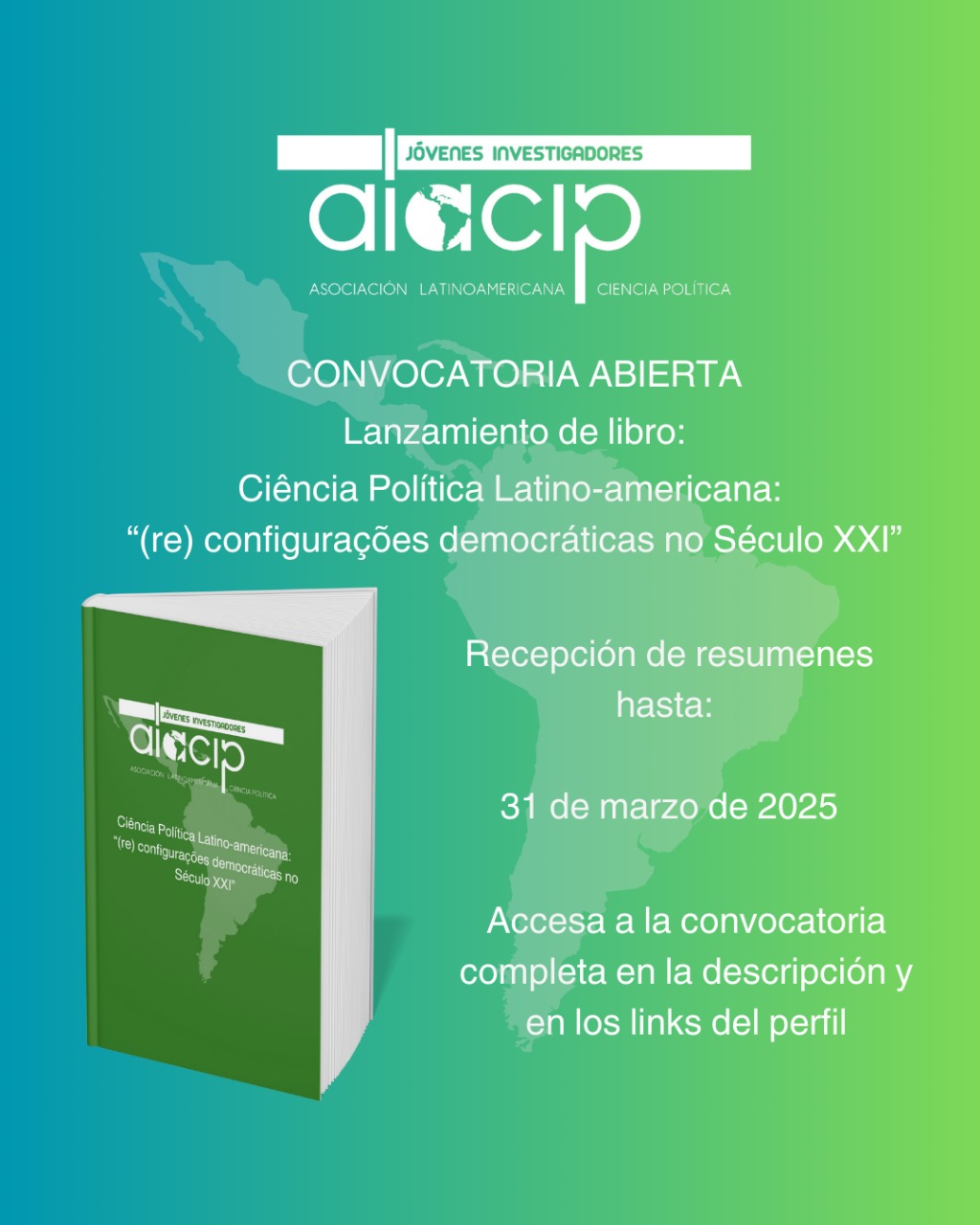 Convocatoria abierta de trabajos para el libro “Ciencia Política latinoamericana: (Re)configuraciones democráticas en el siglo XXI” – ALACIP Joven