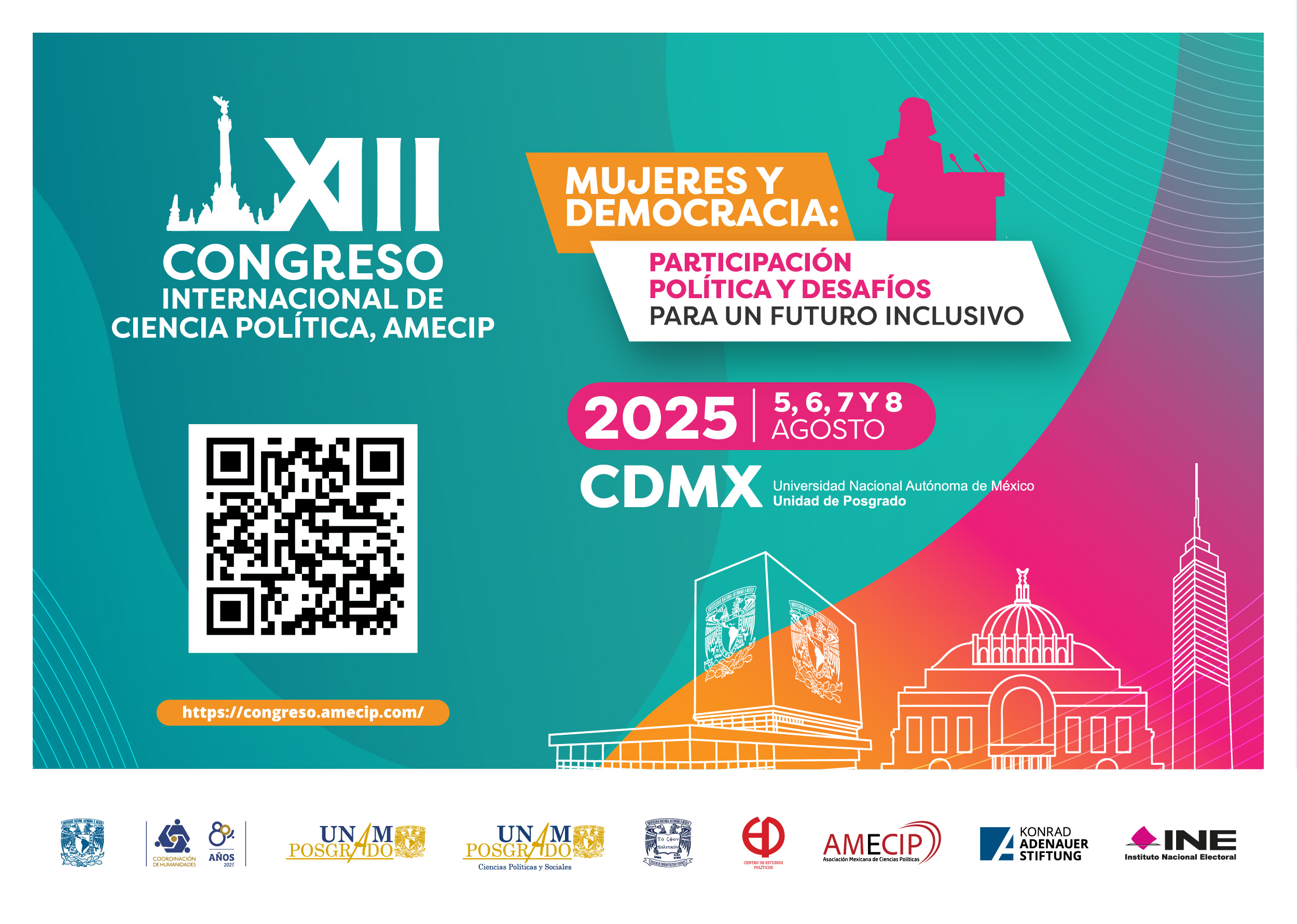 XIII Congreso Internacional de Ciencia Política de la Asociación Mexicana de Ciencias Políticas (AMECIP) – Universidad Nacional Autónoma de México (UNAM), Agosto de 2025