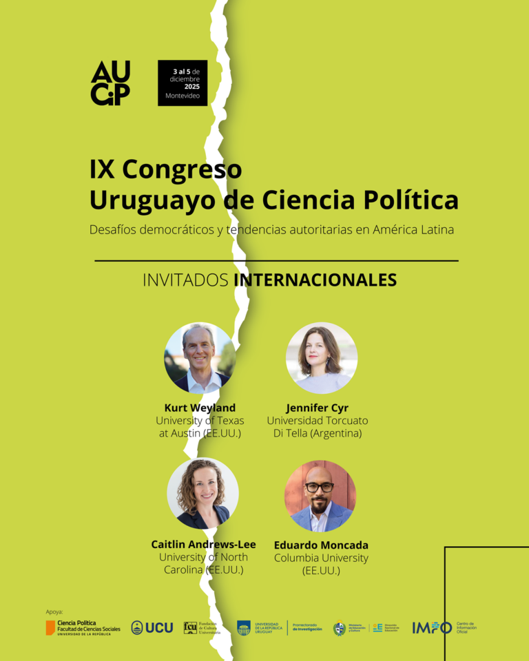 IX Congreso Uruguayo de Ciencia Política de AUCiP – “Desafíos democráticos y tendencias autoritarias en América Latina”